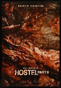 9k361 HOSTEL PART II teaser DS 1sh '07 directed by Eli Roth, Lauren German, gross-out horror!
