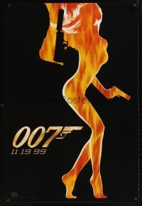 9k795 WORLD IS NOT ENOUGH teaser 1sh '99 James Bond, cool flaming silhouette of sexy girl!
