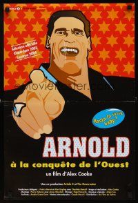 9t527 HOW ARNOLD WON THE WEST French 15x21 '04 art of The Governator, Arnold Schwarzenegger!