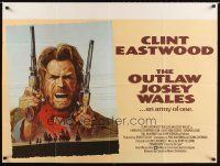 1h160 OUTLAW JOSEY WALES British quad '76 Clint Eastwood is an army of one, double-fisted art!