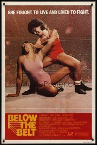 1r103 BELOW THE BELT 1sh '80 Regina Bluff, John C. Becher, sexy wrestlers in ring!