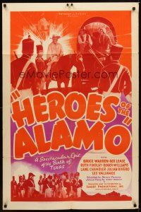 1r437 HEROES OF THE ALAMO 1sh '37 War of Independence, a spectacular epic of the birth of Texas!