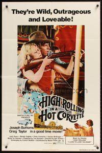 1r442 HIGH ROLLING IN A HOT CORVETTE 1sh '78 they're wild, outrageous and loveable, sex & drugs!