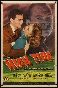 1r445 HIGH TIDE 1sh '47 Lee Tracy, Don Castle, Julie Bishop, Anabel Shaw, cool title treatment!