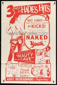 1r631 NAKED YOUTH/BEAUTY & THE CAVE/PRIVATE SEXY-TARY 1sh '60s triple bill, 3 hot as Hades hits!