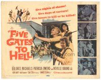 1s055 FIVE GATES TO HELL TC '59 James Clavell, Patricia Owens + girls with machine guns!