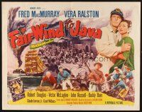 1y152 FAIR WIND TO JAVA style B 1/2sh '53 art of Fred MacMurray & sexy Vera Ralston in South Seas!