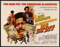 1y439 SLAUGHTER'S BIG RIPOFF 1/2sh '73 the mob put the finger on BAD Jim Brown, cool Akimoto art!