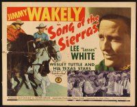 1y447 SONG OF THE SIERRAS 1/2sh '46 singing cowboy Jimmy Wakely, Lee Lasses White!!