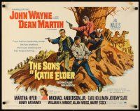 1y448 SONS OF KATIE ELDER 1/2sh '65 John Wayne, Dean Martin, sexy Martha Hyer!