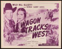 1y524 WAGON TRACKS WEST 1/2sh R52 image of Wild Bill Elliot & pretty Anne Jeffreys!