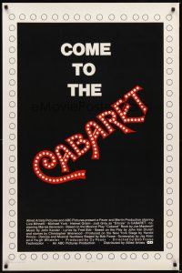 2c120 CABARET advance 1sh '72 Liza Minnelli in Nazi Germany, directed by Bob Fosse!