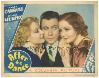 2p252 AFTER THE DANCE LC '35 close up of George Murphy between Nancy Carroll & Thelma Todd!