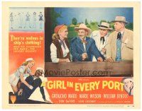2p525 GIRL IN EVERY PORT LC #1 '52 Groucho Marx, William Bendix & Lockhart leer at Marie Wilson!