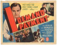 2p087 I DEMAND PAYMENT TC '38 they stole the one thing Jack La Rue ever loved!