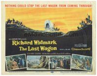 2p658 LAST WAGON TC '56 Richard Widmark, Felicia Farr, directed by Delmer Daves!