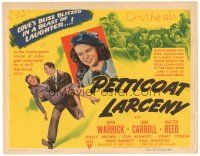 2p149 PETTICOAT LARCENY TC '43 Ruth Warrick, Joan Carroll, Walter Reed, crime comedy!