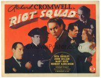 2p164 RIOT SQUAD TC '41 undercover cop Richard Cromwell, Rita Quigley, crime doctor!