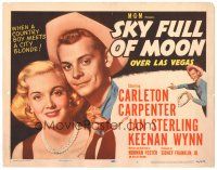 2p184 SKY FULL OF MOON TC '52 cowboy Carleton Carpenter & Jan Sterling gambling in Las Vegas!