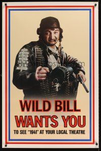 2t019 1941 teaser 1sh '79 Steven Spielberg, John Belushi as Wild Bill wants you!