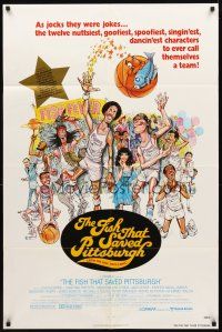 2w371 FISH THAT SAVED PITTSBURGH 1sh '79 basketball, as jocks they were jokes, art by Miller!