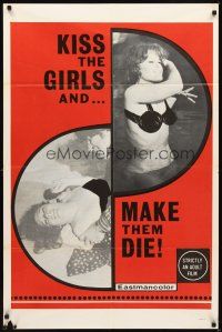 2w582 KISS THE GIRLS & MAKE THEM DIE 1sh '60s sexploitation, strictly adult!