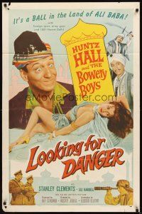 2w623 LOOKING FOR DANGER 1sh '57 Bowery Boys, wacky image of Huntz Hall checking out babe!