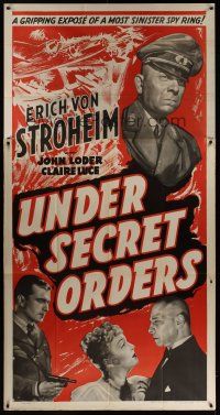 2x028 UNDER SECRET ORDERS 3sh '43 Erich von Stroheim, gripping expose of a most sinister spy ring!