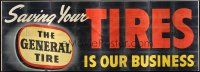 2x009 GENERAL TIRE billboard poster '51 saving your tires is this company's business!