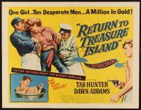 2z677 RETURN TO TREASURE ISLAND 1/2sh '54 great images of Tab Hunter & sexy Dawn Addams!