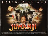 3b525 JUMANJI DS British quad '95 Robin Williams, Hunt & Kirsten Dunst, It's a jungle in here!