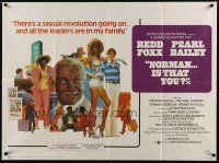 3b535 NORMAN IS THAT YOU British quad '76 Redd Foxx, Pearl Bailey, Dennis Dugan, Tamara Dobson!