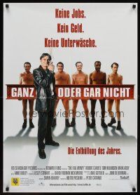 3b091 FULL MONTY German '97 Peter Cattaneo, Robert Carlyle, Wilkinson, Mark Addy, male strippers!