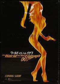 3b333 WORLD IS NOT ENOUGH teaser Japanese 29x41 '99 James Bond, flaming silhouette of sexy girl!