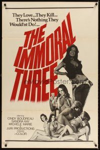 3f338 IMMORAL THREE 1sh 1975 Cindi Boudreau, Sandra Kay, Doris Wishman directed!