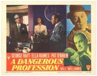 3e328 DANGEROUS PROFESSION LC #2 '49 Ella Raines between George Raft & Pat O'Brien, film noir!