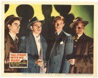 3e854 STREET WITH NO NAME LC #8 '48 Richard Widmark, Phillip Pine, Joseph Pevney & another smoking!