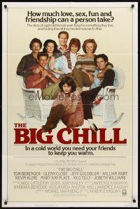 3g074 BIG CHILL 1sh '83 Lawrence Kasdan, Tom Berenger, Glenn Close, Jeff Goldblum, William Hurt