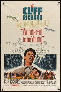 3g985 WONDERFUL TO BE YOUNG 1sh '62 close up of Cliff Richard, Robert Morley, rock 'n' roll!