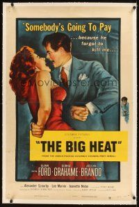 3k265 BIG HEAT linen 1sh '53 great pulp art of Glenn Ford & sexy Gloria Grahame, Fritz Lang noir!