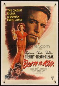 3k275 BORN TO KILL linen 1sh '46 classic noir art of smoking Lawrence Tierney & sexy Claire Trevor!