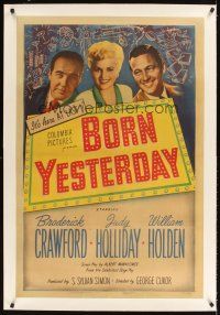3k276 BORN YESTERDAY linen 1sh '51 Judy Holliday, William Holden & Broderick Crawford!