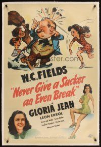 3k430 NEVER GIVE A SUCKER AN EVEN BREAK linen 1sh '41 great art of W.C. Fields, sexy Gloria Jean!