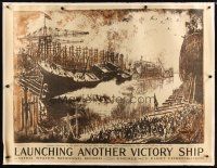 3p214 LAUNCHING ANOTHER VICTORY SHIP linen 44x57 WWI war poster '18 great art by Joseph Pennell!