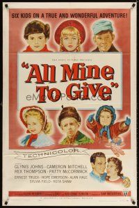 3t059 ALL MINE TO GIVE 1sh '57 Glynis Johns, Cameron Mitchell, artwork of top cast members!