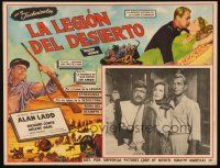 3x253 DESERT LEGION Mexican LC '53 Alan Ladd in the French Foreign Legion & sexy Arlene Dahl!