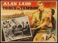 3x260 DRUM BEAT Mexican LC '54 Alan Ladd & Audrey Dalton, directed by Delmer Daves!