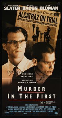 3y790 MURDER IN THE FIRST Aust daybill '95 lawyer Christian Slater, incarcerated Kevin Bacon!