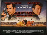 4a317 BROKEN ARROW DS British quad '96 John Travolta, Christian Slater, directed by John Woo!
