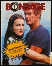4e203 BONDAGE #11 magazine '82 Roger Moore as James Bond 007 in For Your Eyes Only!
